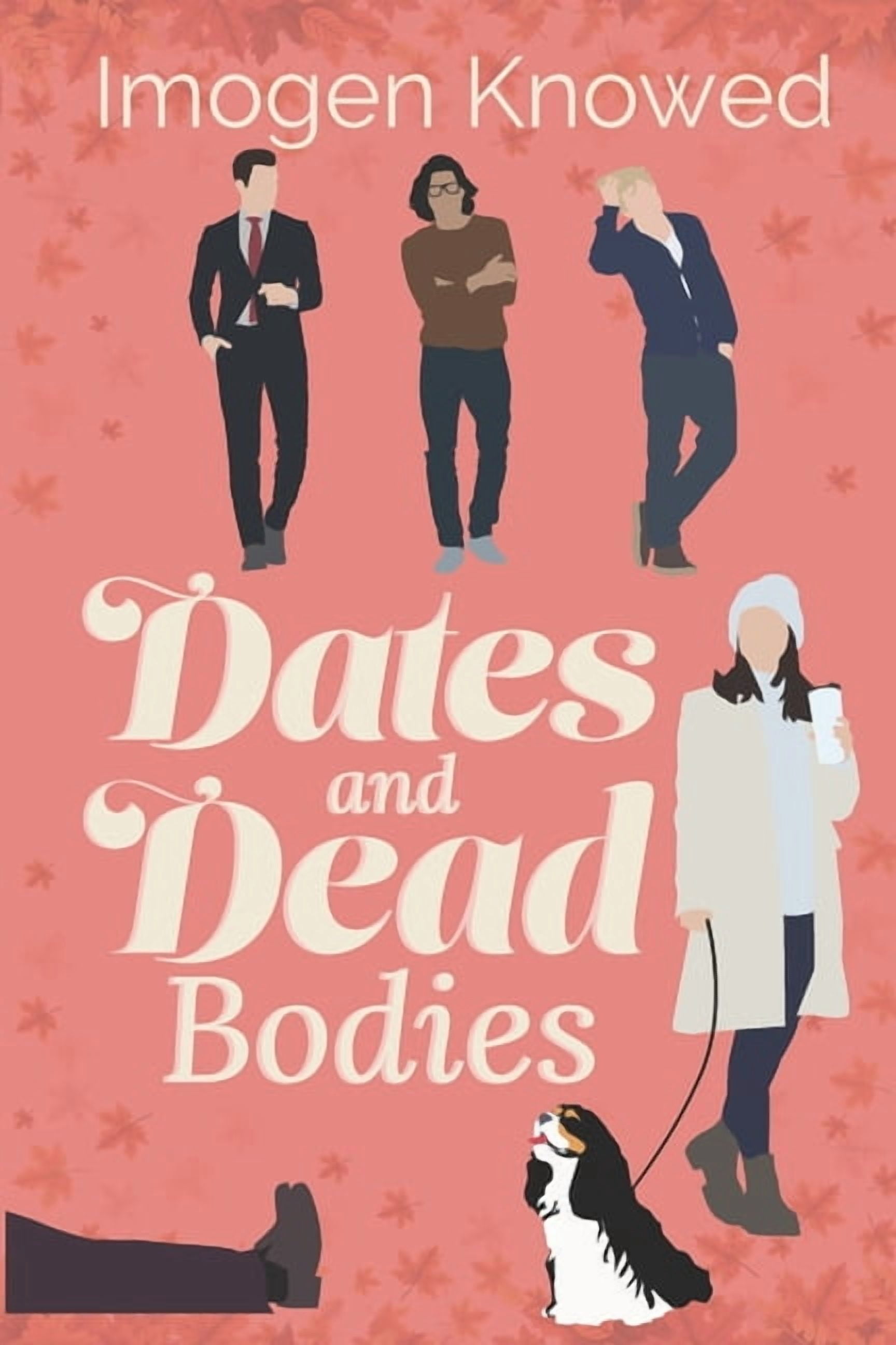Why Choose Murder Mysteries Dates and Dead Bodies, Book 1, (Paperback)
