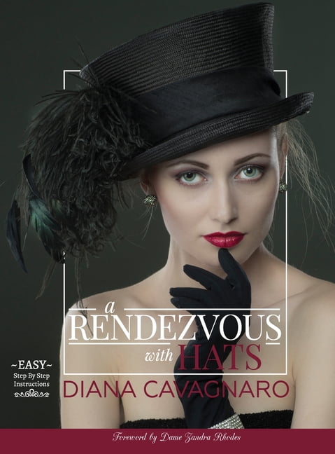 A Rendezvous with Hats, (Hardcover)