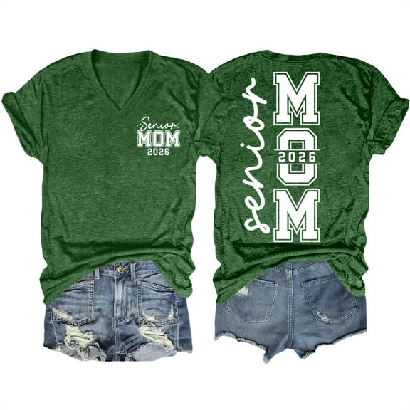 ZJXFGS Senior Mom Shirts Class Of 2026 Cute Shirts for Women Womens Short Sleeve Tops Women'S T Shirts Tee Shirts Womens Green L