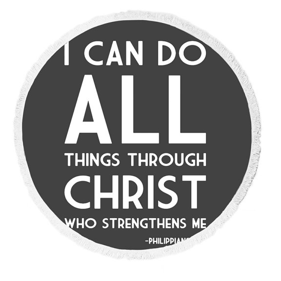 ZKGK I Can Do All Things Through Christ Who Strengthens Me Round Beach Towel Beach Mats Beach Shawl Beach Blanket with Tassels Beach Throw Towel Yoga Mat