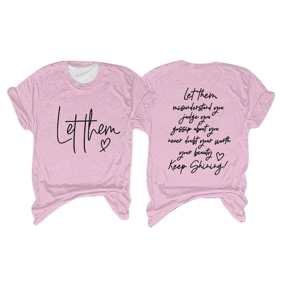 ZOHIUM Summer Tops Women's Fashion Round Neck Short Sleeved Let Them Misunderstand You Letter Printed Motivational Print Top T Shirt T Shirts for Women Spring Outfits for Women (Pink,S)