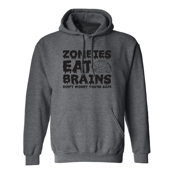 ZOMBIES EAT BRAINS Adult Hooded Sweatshirt