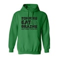 thumbnail image 1 of ZOMBIES EAT BRAINS Adult Hooded Sweatshirt, 1 of 3