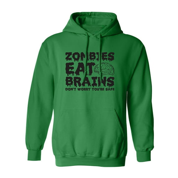 ZOMBIES EAT BRAINS Adult Hooded Sweatshirt