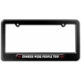 thumbnail image 1 of ZOMBIES WERE PEOPLE TOO!, Biohazard License Plate Tag Frame, Multiple Colors, 1 of 1