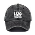 thumbnail image 1 of ZOUBAOQ Thats Whats I Do I Fix Stuff and I Know Things Baseball Caps for Men Adjustable Strapback Hats Distressed Dad Hats for Men Graphic Washed Denim Strapback Hat, 1 of 9