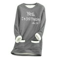 thumbnail image 1 of ZQGJB Yes, I'm Still Freezing -Me 24:7 Funny Letters Print Sherpa Fleece Lined Crewneck Sweatshirts for Women Casual Long Sleeve Warm Winter Fuzzy Pullover Tops Soft Loungewear Underwear S, 1 of 3