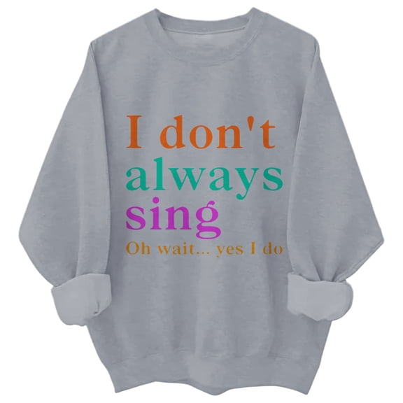 ZSQDM Women's Hoodless Sweatshirt Plus Size Zip Up Hoodies for Women I Don'T Sing Oh Wait Yes I Do Sweatshirt I Don'T Sing Sweatshirt Polyester Women Blending Sweatshirt (Xl)