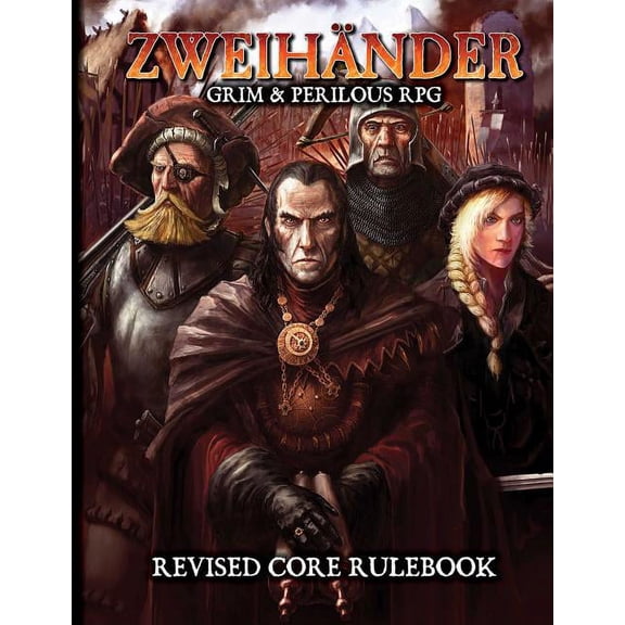 Pre-Owned ZWEIHANDER RPG: Revised Core Rulebook (Hardcover)