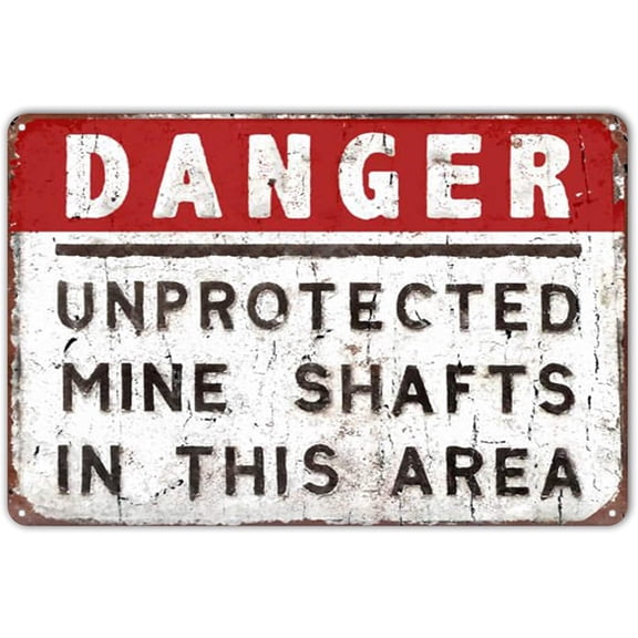 ZYPENG Vintage Tin Metal Sign Decor Danger Mine Shafts Metal Sign Wall Plaque Steel Poster 8 x 12 inches