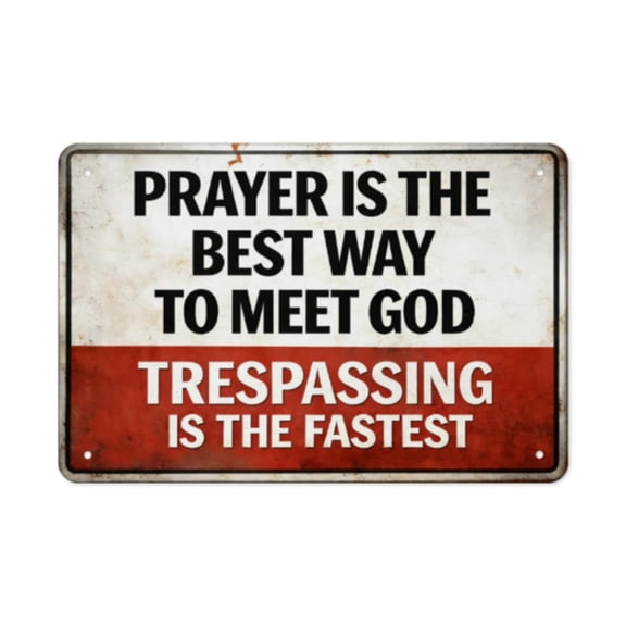 ZYXWVU No Trespassing Sign Metal Private Property Funny Posted Sign for Yard Garden Door Wall Outdoor Weather Resistant Home Security Warning Sign