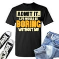 thumbnail image 1 of ZZHZGZ Mens 4Th of July Shirt Men T Shirts Men's Admit It T Shirt Funny Sarcastic Novelty Tee for Men Dog Dad & Pet Lovers Graphic T Shirt Xxl, 1 of 3