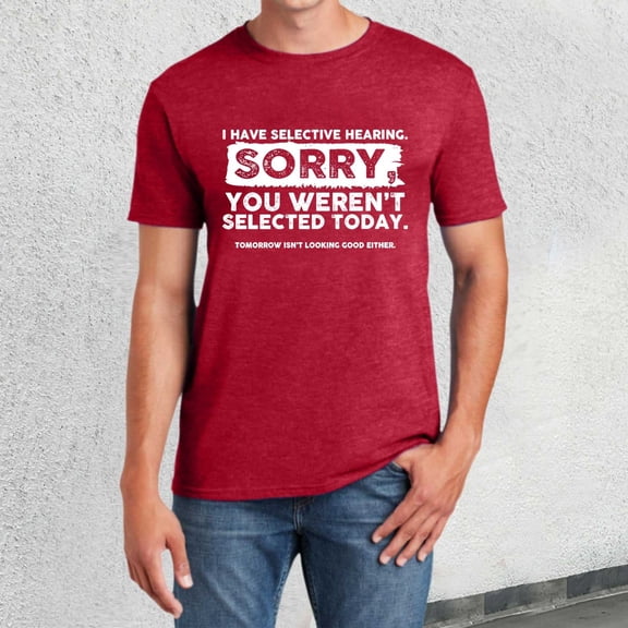 ZZHZGZ Mens 4Th of July Shirt Men T Shirts Plain Men's I Have Selective Hearing You Weren'T Funny T Shirt Sarcastic Bad Listeners T Shirt Tops S