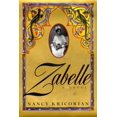 thumbnail image 1 of Pre-Owned Zabelle (Hardcover) 0871137054 9780871137050, 1 of 1