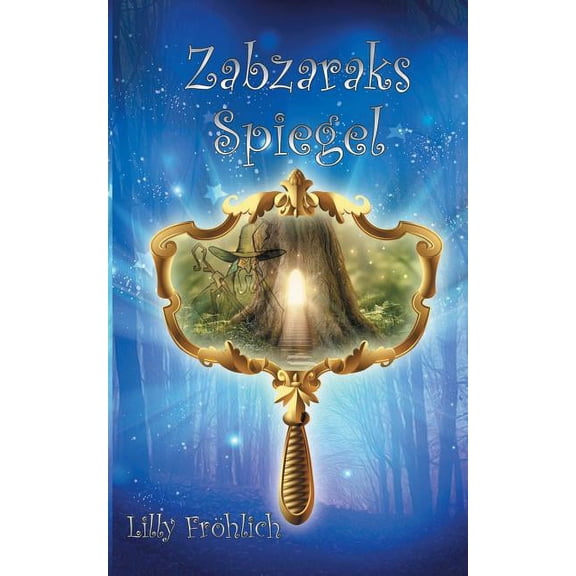 Zabzaraks Spiegel, (Paperback)