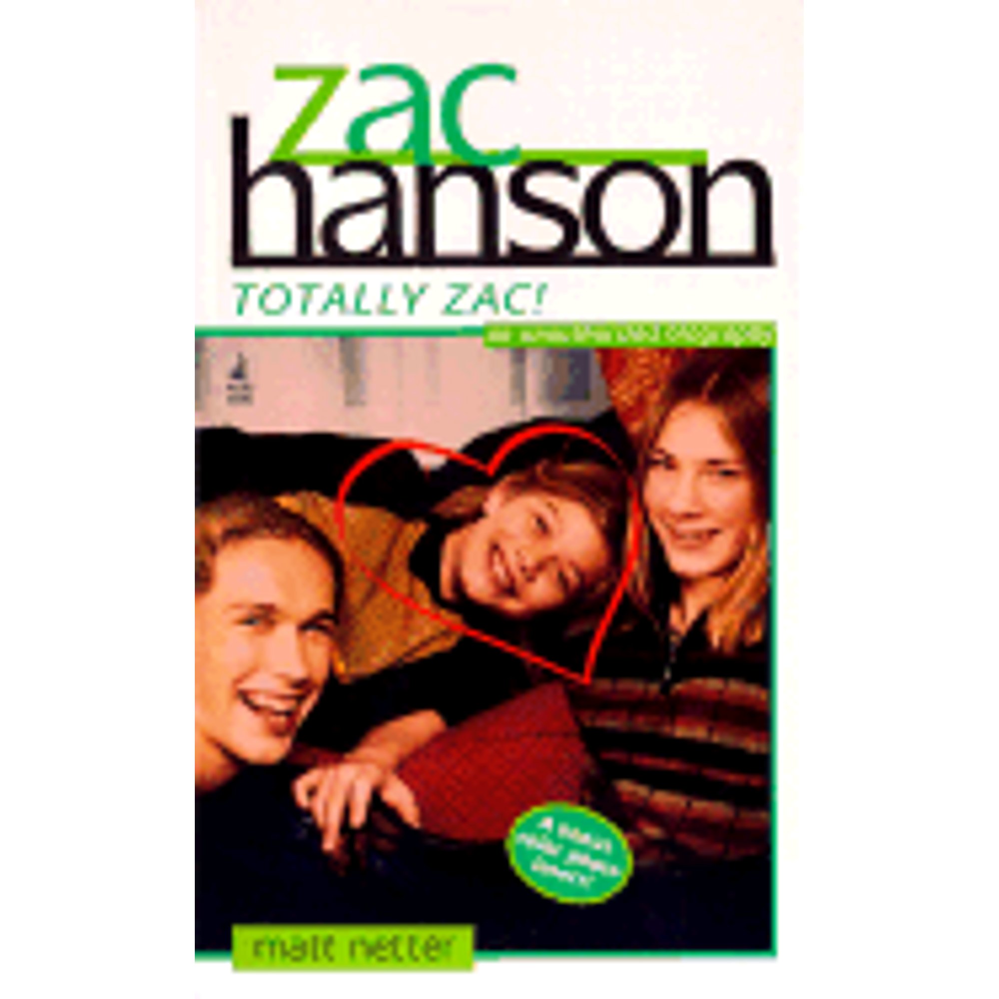 Matthew Netter Zac Hanson Totally Zac (Paperback) by Zac Hanson, Matt Netter - Walmart.com