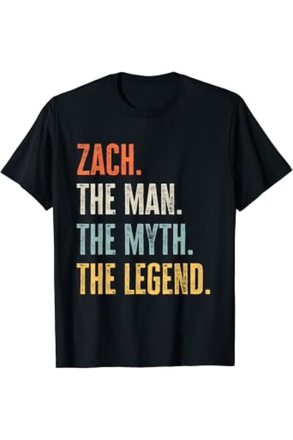 Zach The Best, Man Myth Legend, Best Name Zach T-Shirt