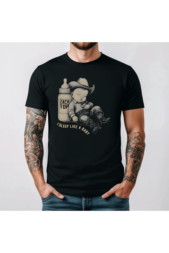 Zach Top I Sleep Like A Baby Funny Country Music Retro Graphic Unisex T Shirt up to 5XL