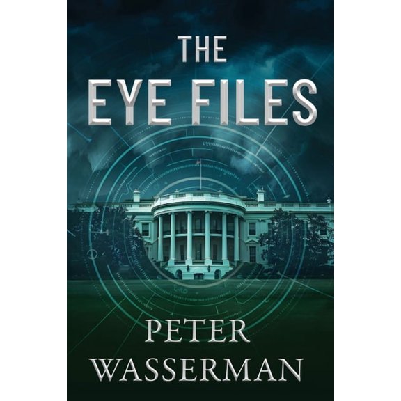 Zach Webster Thrillers The Eye Files, Book 1, (Paperback)