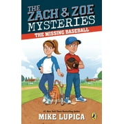 MIKE LUPICA; CHRIS DANGER Zach and Zoe Mysteries The Missing Baseball, Book 1, (Paperback)