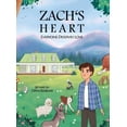 thumbnail image 1 of Zach's Heart: Everyone Deserves Love, (Hardcover), 1 of 1