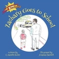 thumbnail image 1 of Pre-Owned Zachary Goes to School: 3 (The Adventures of Zoe & Zachary) Paperback, 1 of 1
