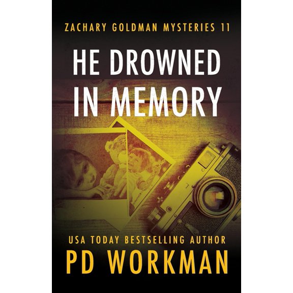 Zachary Goldman Mysteries (Private Inves He Drowned in Memory, Book 11, (Paperback)