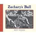 thumbnail image 1 of Pre-Owned Zachary's Ball (Hardcover) 0763650331 9780763650339, 1 of 1