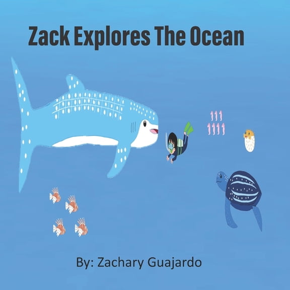 Zack Explores the Ocean, (Paperback)