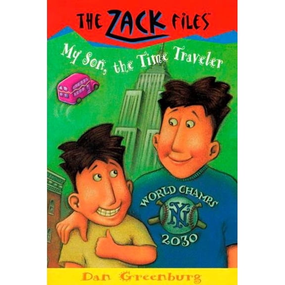 Zack Files Zack Files 08: My Son, the Time Traveler, Book 8, (Paperback)
