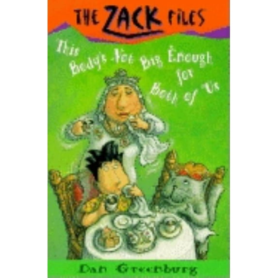Zack Files Zack Files 22: This Body's Not Big Enough for Both of Us, Book 22, (Paperback)
