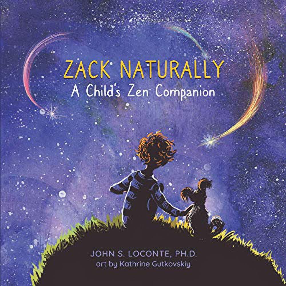 Pre-Owned Zack Naturally: A Child's Zen Companion Paperback