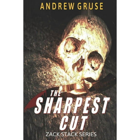 Zack Stack The Sharpest Cut, Book 4, (Paperback)