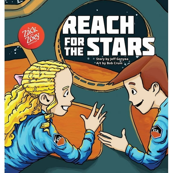 Zack and Zoey Adventure Reach for the Stars: A Zack and Zoey Adventure, Book 3, (Hardcover)