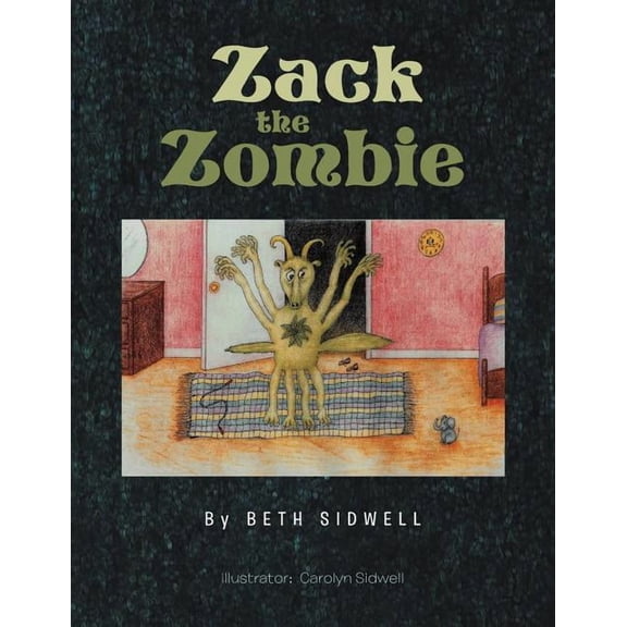 Zack The Zombie, (Paperback)