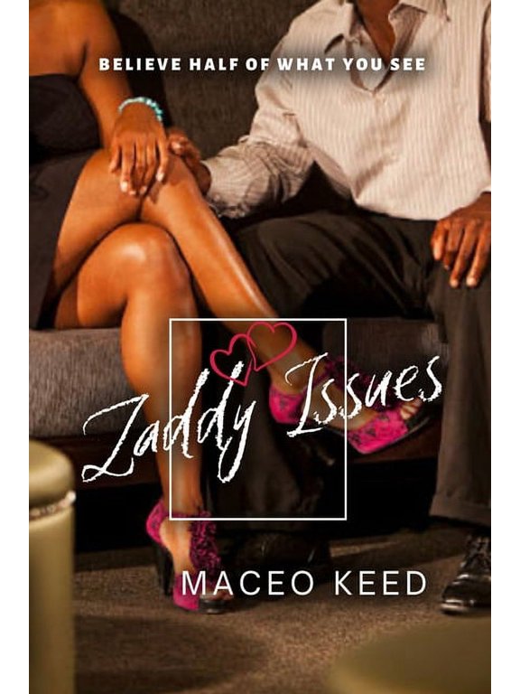 Zaddy Issues, (Paperback)
