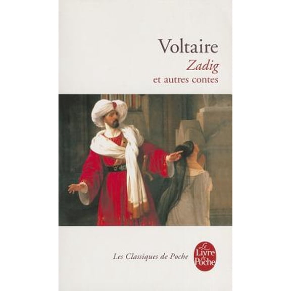Pre-Owned Voltaire Zadig : Et Autres Contes, Paperback by Voltaire; Jalliet, Aline, ISBN 2253098280, ISBN-13 9782253098287