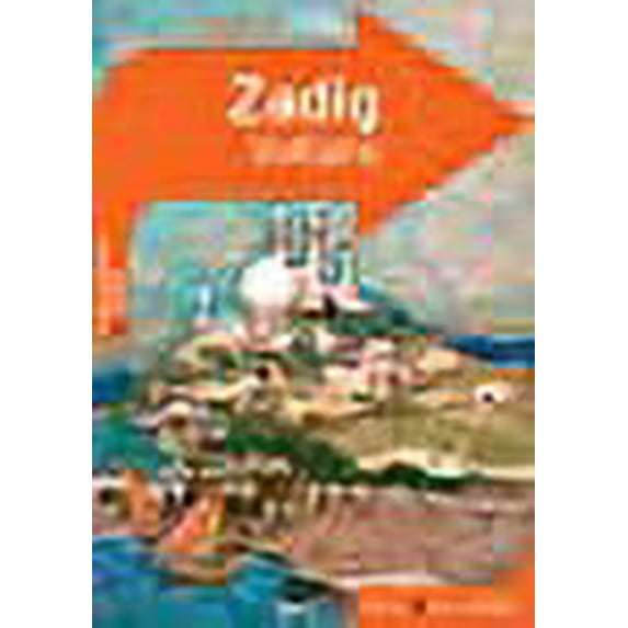 Zadig, ou La destinee