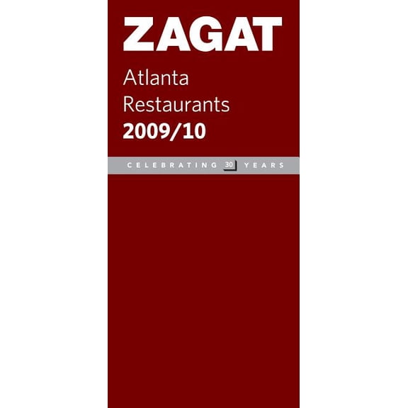 Pre-Owned Zagat Survey: Atlanta Restaurants: Zagat Atlanta Restaurants (Paperback)