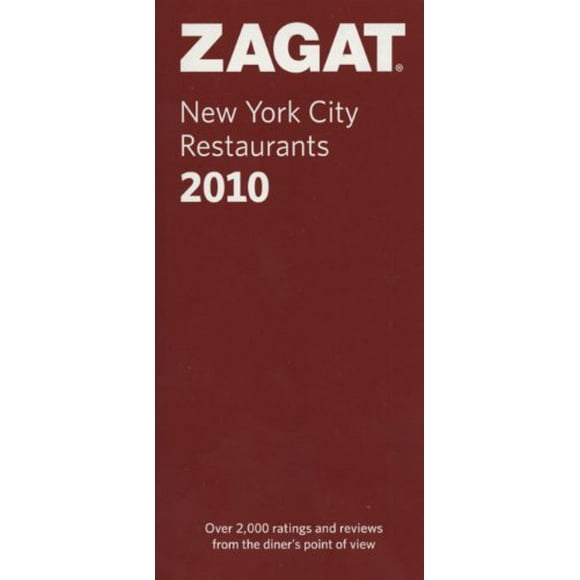 Pre-Owned New York City Restaurants 2010 (ZAGAT Restaurant Guides), 9781604781786, 1604781785, Paperback, Pap/Map edition
