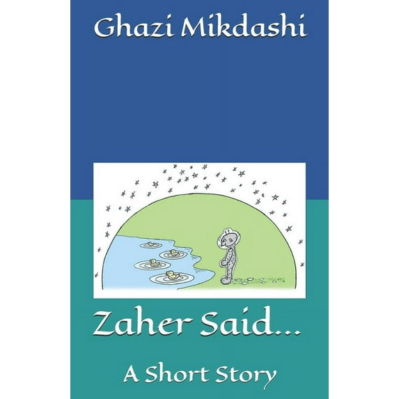 Zaher Said... : A Short Story (Paperback)