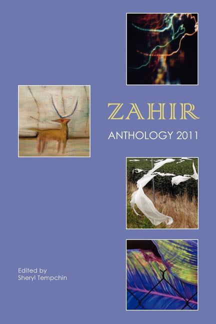 Zahir Anthology 2011 Paperback 098310901X 9780983109013 Multiple authors