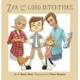 thumbnail image 1 of Zak and His Good Intentions, (Paperback), 1 of 1
