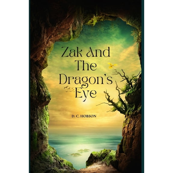 Zak and The Dragon's Eye, (Paperback)