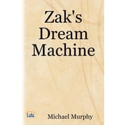 Zaks Dream Machine Paperback