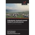 thumbnail image 1 of Zakażenia lentowirusami malych przeżuwaczy, (Paperback), 1 of 1