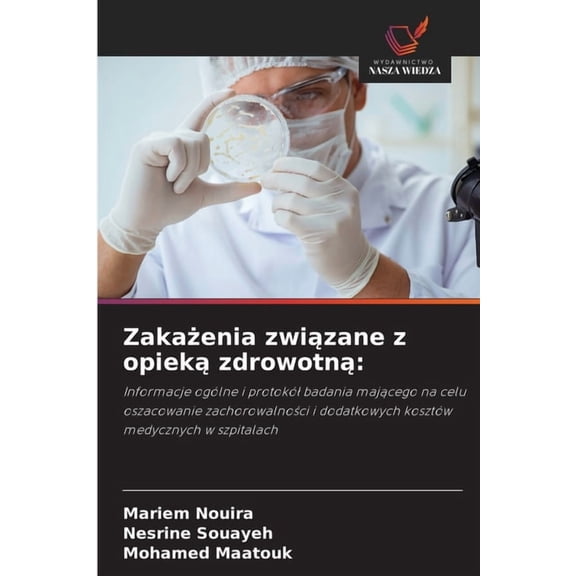 Zakażenia związane z opieką zdrowotną, (Paperback)