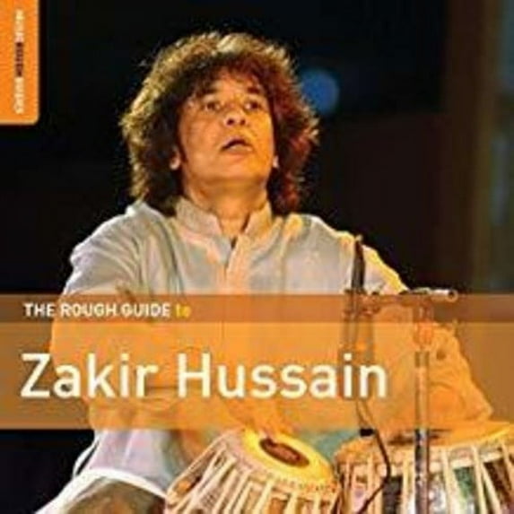 Zakir Hussain - Rough Guide To Zakir Hussain - Music & Performance - CD