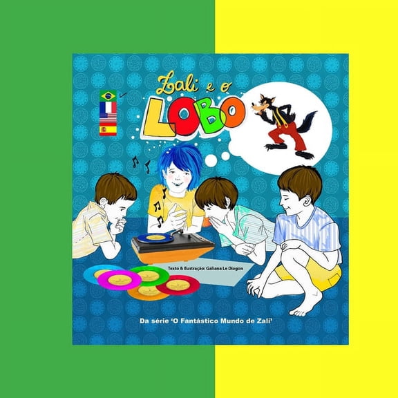 Zali e o Lobo: Da srie 'O Fantstico Mundo de Zali', (Paperback)