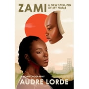 Crossing Press Feminist Paperback Zami A New Spelling of My Name A Biomythography, Paperback